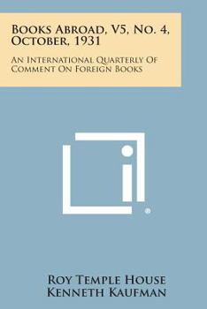 Paperback Books Abroad, V5, No. 4, October, 1931: An International Quarterly of Comment on Foreign Books Book