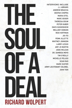 Paperback The Soul Of A Deal: Making Deals in the Digital Age Book
