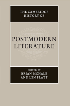 Paperback The Cambridge History of Postmodern Literature Book