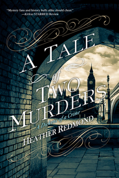 A Tale of Two Murders - Book #1 of the A Dickens of a Crime