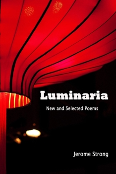 Paperback Luminaria: New and Selected Poems Book