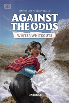 Paperback Against the Odds: Winter Whiteouts Book