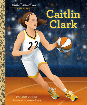 Hardcover Caitlin Clark: A Little Golden Book Biography Book