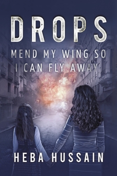 Paperback Drops: Mend My Wing so I Can Fly Away Book