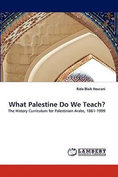 Paperback What Palestine Do We Teach? Book