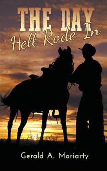 Paperback The Day Hell Rode In Book