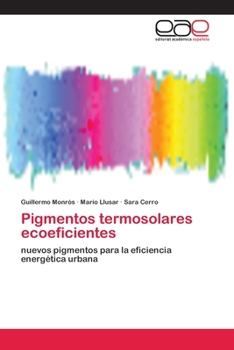 Paperback Pigmentos termosolares ecoeficientes [Spanish] Book