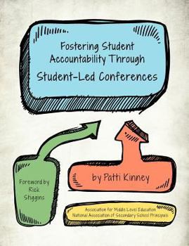 Paperback Fostering Student Accountability Through Student Led Conferences Book