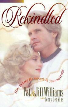 Paperback Rekindled: How to Keep the Warmth in Marriage Book