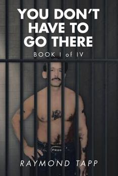 Paperback You Don't Have to Go There Book