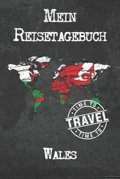 Mein Reisetagebuch Wales: 6x9 Reise Journal I Notizbuch mit Checklisten zum Ausfüllen I Perfektes Geschenk für den Trip nach Wales für jeden Reisenden (German Edition)