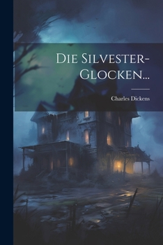 Paperback Die Silvester-Glocken... [German] Book