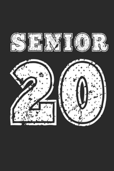 Paperback Senior Class of 2020 Journal Notebook - Graduation Book