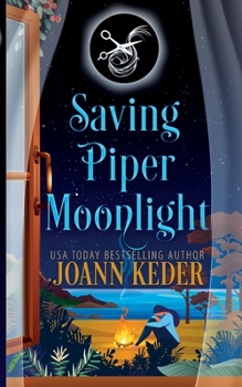 Saving Piper Moonlight - Book #2 of the Piney Falls Mysteries
