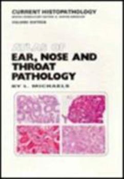 Hardcover Atlas of Ear, Nose and Throat Pathology Book