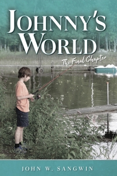 Paperback Johnny's World: The Final Chapter Book