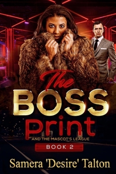 Paperback The Boss Print: and the mascot's league Book