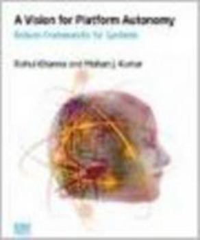 Hardcover A Vision for Platform Autonomy: Robust Frameworks for Systems Book