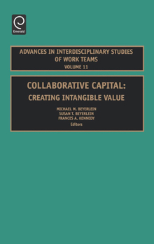 Hardcover Collaborative Capital: Creating Intangible Value Book