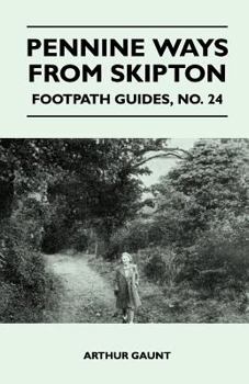 Paperback Pennine Ways from Skipton - Footpath Guide Book