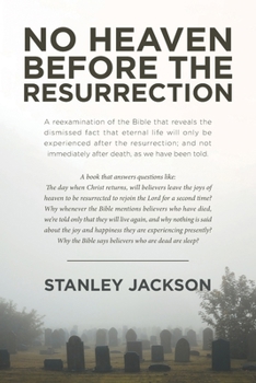 Paperback No Heaven before the Resurrection Book