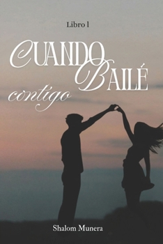 Paperback Cuando baile contigo [Spanish] Book