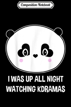 Composition Notebook: Cute Panda Funny Korean K-Drama K-Pop n Gift Idea Journal/Notebook Blank Lined Ruled 6x9 100 Pages