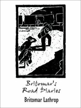 Paperback Britomar's Road Diaries Book