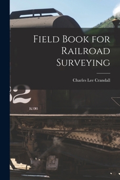 Paperback Field Book for Railroad Surveying Book