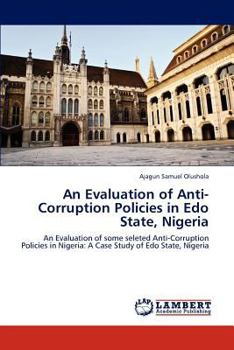 Paperback An Evaluation of Anti- Corruption Policies Book