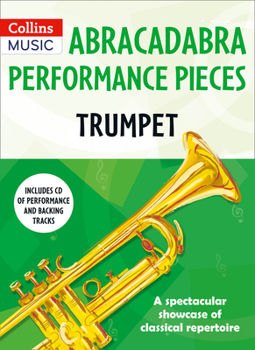 Paperback Abracadabra Performance Pieces: Trumpet Book