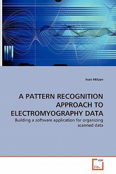 Paperback A Pattern Recognition Approach to Electromyography Data Book
