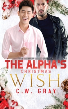 Paperback The Alpha's Christmas Wish Book