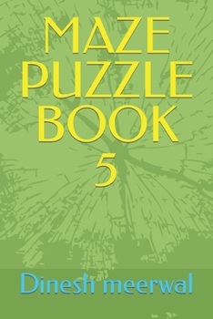 Maze Puzzle Book 5