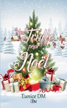 Paperback Une truffe pour Noel [French] Book