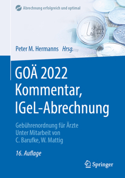 Paperback Go? 2022 Kommentar, Igel-Abrechnung: Geb?hrenordnung F?r ?rzte [German] Book