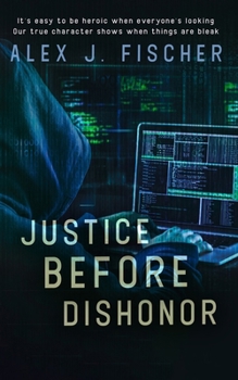 Paperback Justice Before Dishonor Book