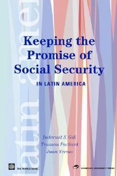 Paperback Keeping the Promise of Social Security in Latin America Book