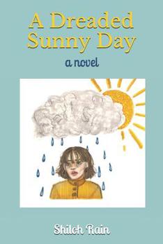 Paperback A Dreaded Sunny Day Book