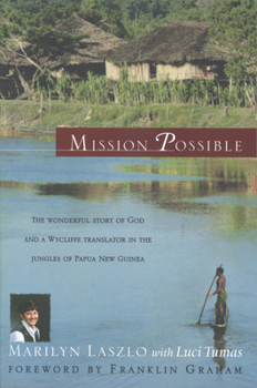 Paperback Mission Possible: The Story of a Wycliffe Missionary Book