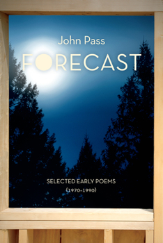 Paperback Forecast: Selected Early Poems (1970-1990) Book