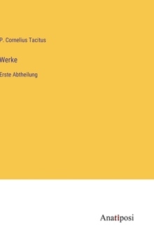 Hardcover Werke: Erste Abtheilung [German] Book