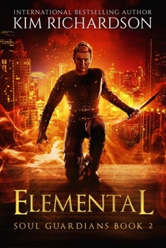 Elemental - Book #2 of the Soul Guardians