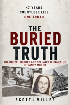 Paperback The Buried Truth: A 47-Year Fight for Justice Book