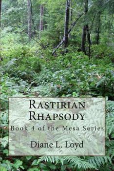 Paperback Rastirian Rhapsody: Book 4 of the Mesa Series Book