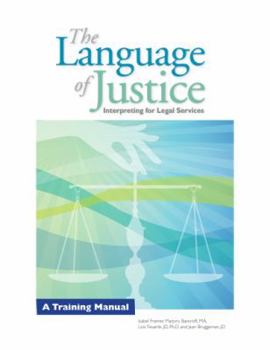 Paperback The Language of Justice: A Training Manual Book