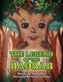 Paperback The Legend of the Baobab Book