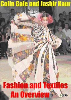 Paperback Fashion and Textiles: An Overview Book