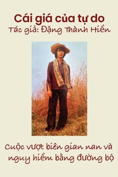 Paperback Cái Giá Của Tự Do [Vietnamese] Book