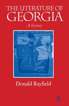 Hardcover The Literature of Georgia: A History Book